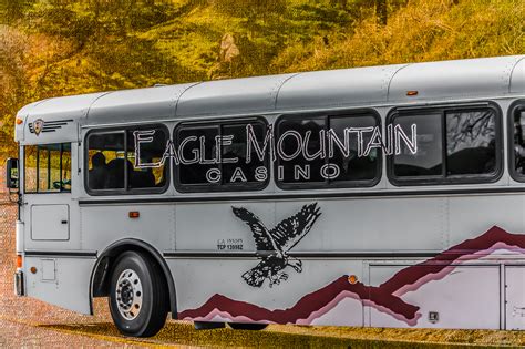 eagle mountain casino bus.